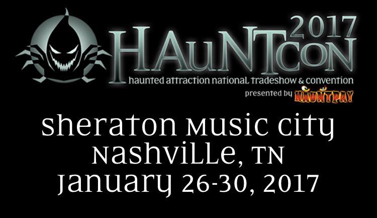 HauntCon 2017 in Nashville, TN.