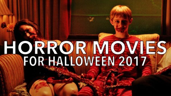 Horror movies for Halloween 2017.