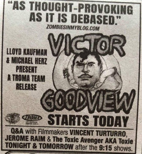 Victor Goodview movie poster starts today.