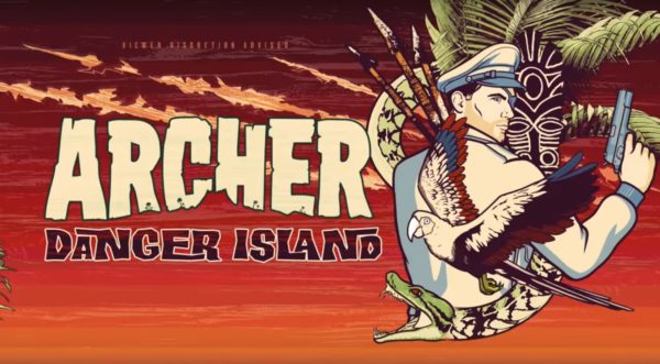 Archer Danger Island poster art.