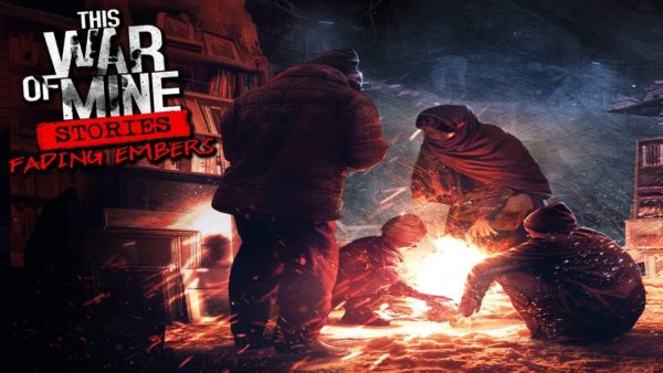 Header image for the game This War of Mine Fading Embers