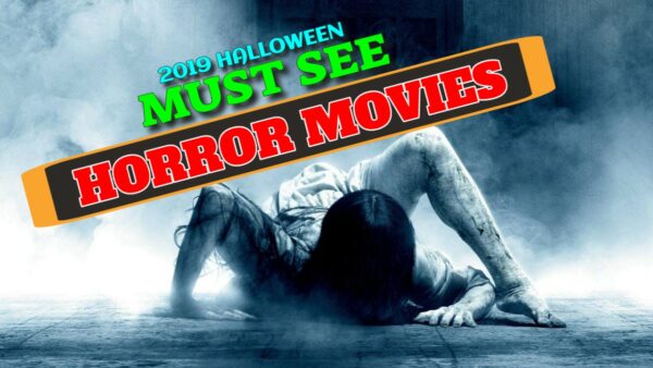 2019 must see horror movies list